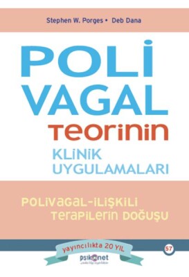 Polivagal Teorinin Klinik Uygulamaları - Psikonet Yayınları