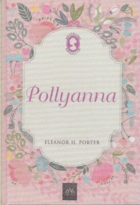 Pollyanna - Arkadya Yayınları