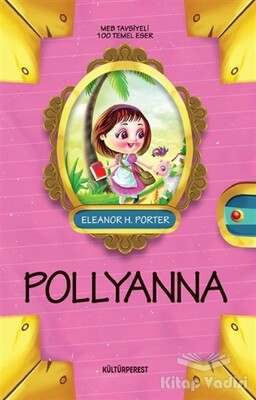 Pollyanna - Kültürperest Yayınevi