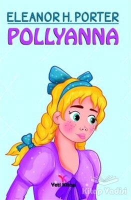 Pollyanna - Yeti Kitap