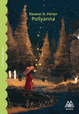 Pollyanna - Marsis Yayınları