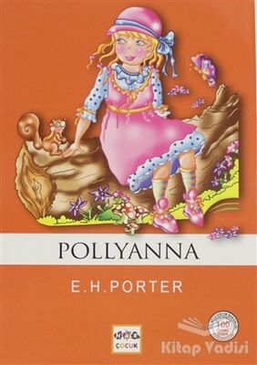 Pollyanna (Milli Eğitim Bakanlığı İlköğretim 100 Temel Eser) - 1
