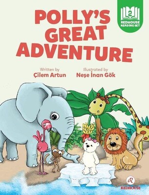 Polly's Great Adventure - Pre - Intermediate - Level 2 A2 - Redhouse Yayınları