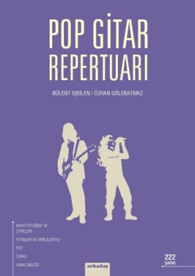 Pop Gitar Repertuarı (222 Şarkı) - Arkadaş Yayınları