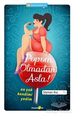 Popom Olmadan Asla - Okuyan Us Yayınları