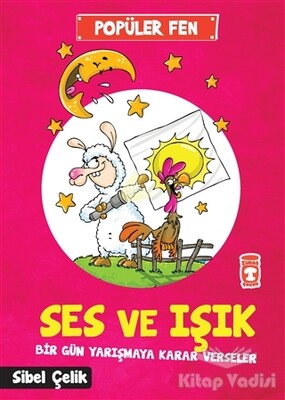 Popüler Fen - Ses ve Işık - Timaş Çocuk