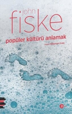 Popüler Kültürü Anlamak - Pharmakon Kitap