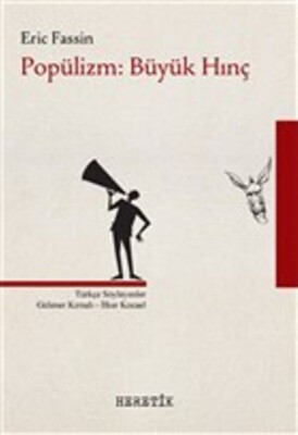 Popülizm : Büyük Hınç - Heretik Yayıncılık