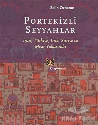 Portekizli Seyyahlar - Kitap Yayınevi