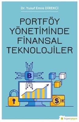 Portföy Yönetiminde Finansal Teknolojiler - 1