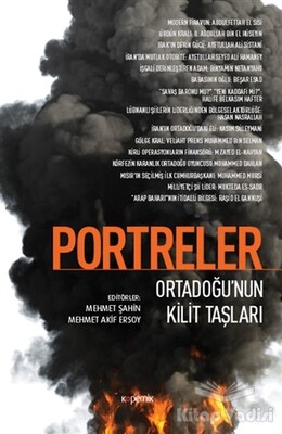 Portreler: Ortadoğu’nun Kilit Taşları - Kopernik Kitap