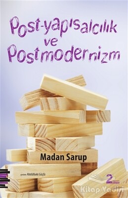 Post-Yapısalcılık ve Postmodernizm - Pharmakon Kitap