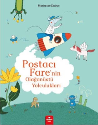 Postacı Fare’nin Olağanüstü Yolculukları - Kidz Redhouse Çocuk Kitapları