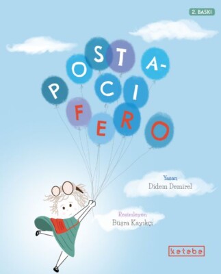 Postacı Fero - Ketebe Yayınları