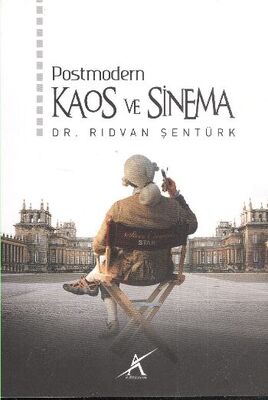 Postmodern Kaos ve Sinema - 1