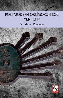 Postmodern Oksimoron Sol Yeni CHP - Az Kitap