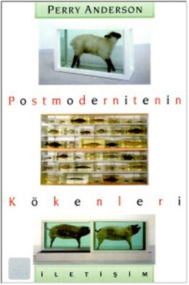 Postmodernitenin Kökenleri - İletişim Yayınları