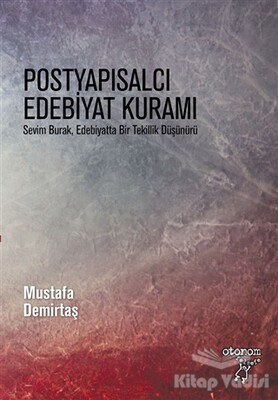 Postyapısalcı Edebiyat Kuramı - Otonom Yayıncılık