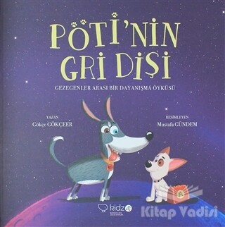 Pöti'nin Gri Dişi - Redhouse Kidz Yayınları