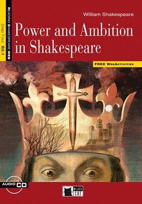 Power and Ambition in Shakespeare Cd'li - 1