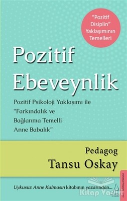 Pozitif Ebeveynlik - Destek Yayınları