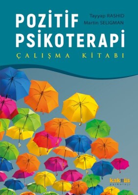 Pozitif Psikoterapi, Çalışma Kitabı - Kaknüs Yayınları