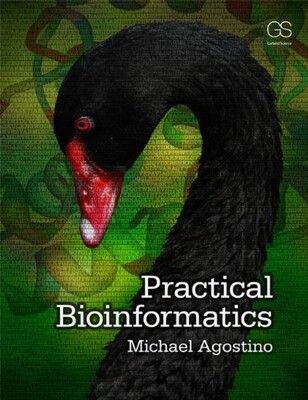 Practical Bioinformatics - Garland Science