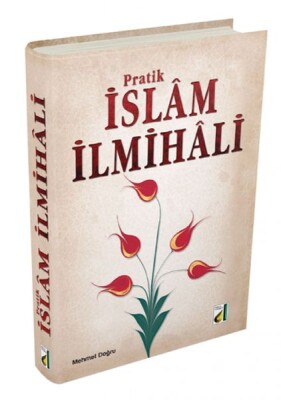 Pratik İslam İlmihali (Ciltli) - Damla Yayınevi
