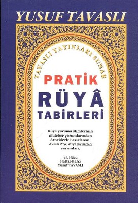 Pratik Rüya Tabirleri - Tavaslı Yayınları