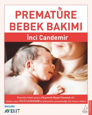 Prematüre Bebek Bakımı - Destek Yayınları