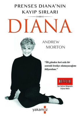 Prenses Diana'nın Kayıp Sırları - Diana - Yakamoz Yayınları