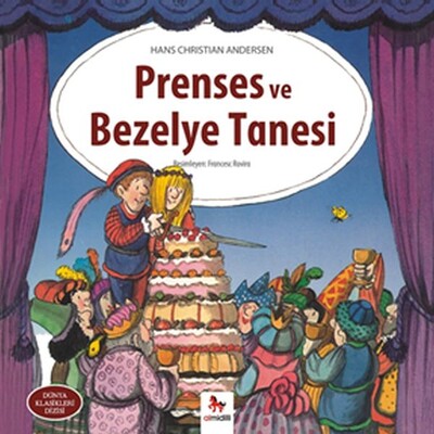 Prenses ve Bezelye Tanesi - Almidilli