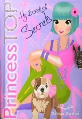 Princess Top - My Book Secrets - Çiçek Yayıncılık