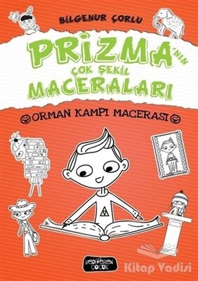 Prizma'nın Çok Şekil Maceraları - Orman Kampı Macerası - Yediveren Çocuk