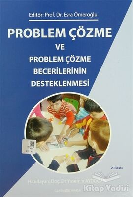 Problem Çözme ve Problem Çözme Becerilerinin Desteklenmesi - 1