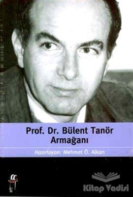 Prof. Dr. Bülent Tanör Armağanı - 1