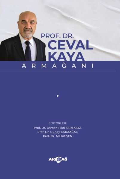 Akçağ Yayınları - Prof. Dr. Ceval Kaya Armağanı