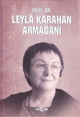 Prof. Dr. Leyla Karahan Armağanı - 1