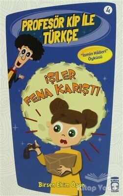 Profesör Kip ile Türkçe 4 - İşler Fena Karıştı - 1