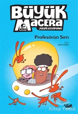 Profesörün Sırrı - Büyük Macera - Tekir Kitap