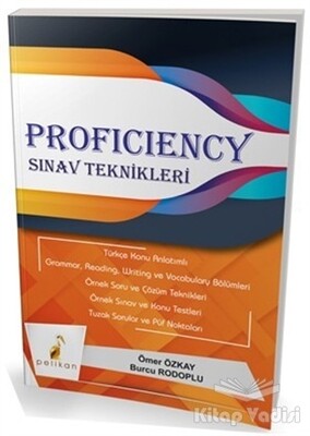 Proficiency Sınav Teknikleri - Pelikan Yayıncılık