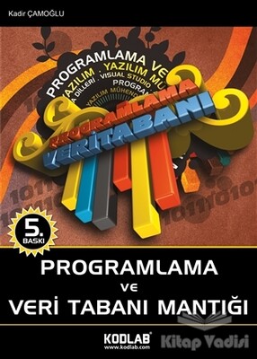 Programlama ve Veri Tabanı Mantığı - Kodlab Yayın