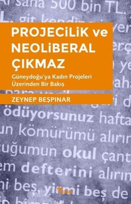 Projecilik ve Neoliberal Çıkmaz - Yazılama Yayınevi