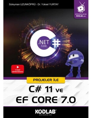 Projeler ile C# 11 ve EF Core 7.0 - Kodlab Yayın