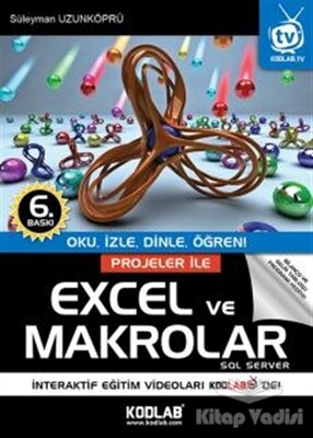 Projeler ile Excel ve Makrolar - Kodlab Yayın