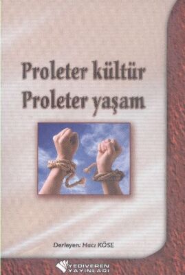 Proleter Kültür Ploleter Yaşam - 1