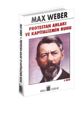 Protestan Ahlakı ve Kapitalizmin Ruhu - Oda Yayınları