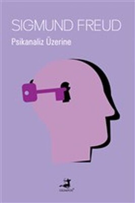 Psikanaliz Üzerine - Olimpos Yayınları