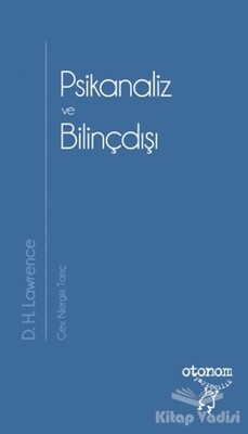 Psikanaliz ve Bilinçdışı - Otonom Yayıncılık