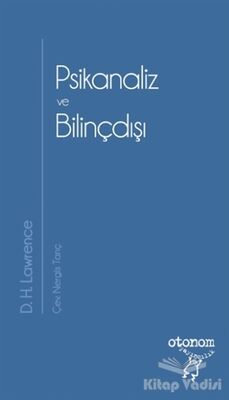 Psikanaliz ve Bilinçdışı - 1